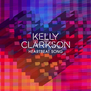 Heartbeat Song ハートビート ソング Kelly Clarkson ケリー クラークソン 気になるヒットチャートを歌おう